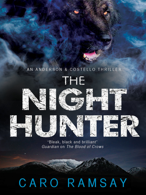 Title details for The Night Hunter by Caro Ramsay - Available